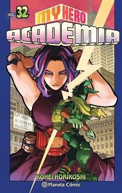 MY HERO ACADEMIA Nº 32 | 9788491747239 | HORIKOSHI,KOHEI | Llibreria Geli - Llibreria Online de Girona - Comprar llibres en català i castellà