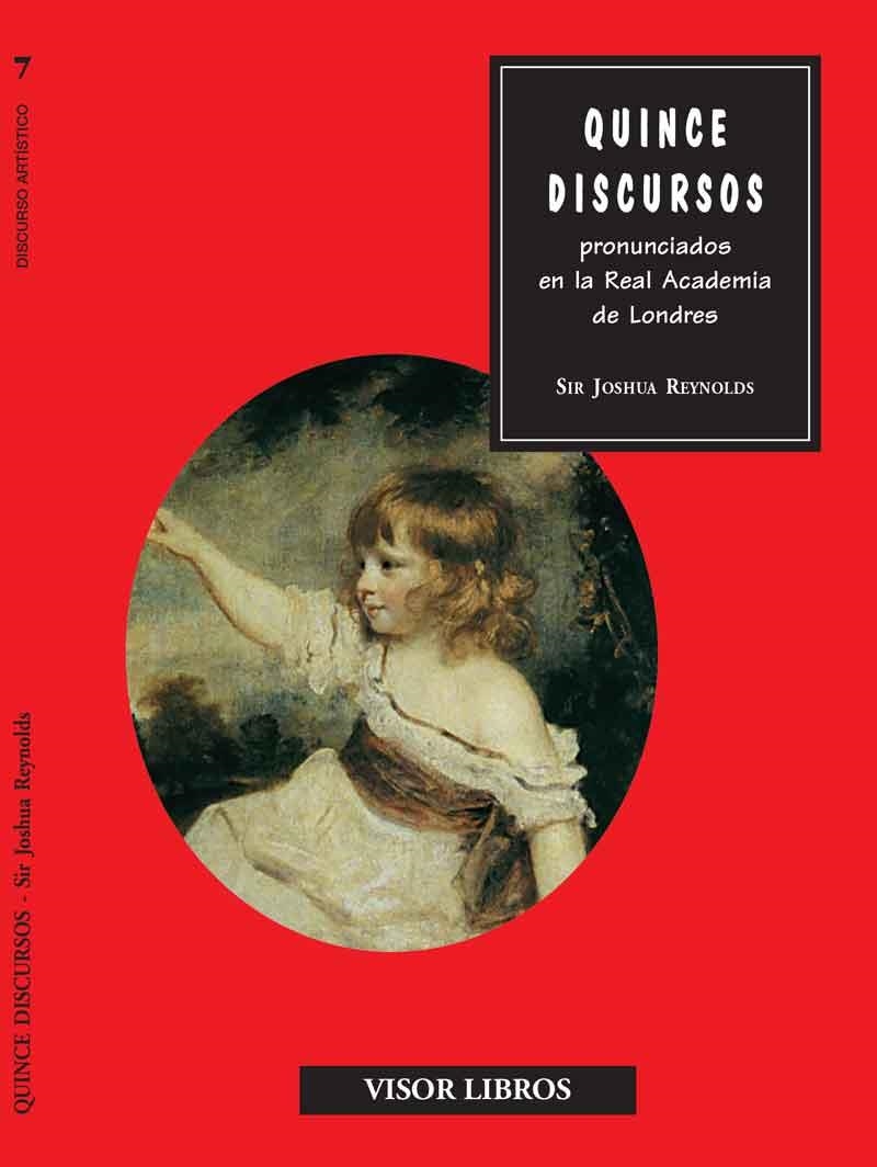 QUINCE DISCURSOS PRONUNCIADOS EN LA REAL ACADEMIA DE LONDRES | 9788475229744 | REYNOLDS,JOSHUA | Llibreria Geli - Llibreria Online de Girona - Comprar llibres en català i castellà