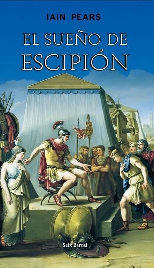 EL SUEÑO DE ESCIPION | 9788432296567 | PEARS,IAIN | Llibreria Geli - Llibreria Online de Girona - Comprar llibres en català i castellà