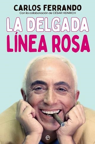 LA DELGADA LÍNEA ROSA | 9788413844510 | FERRANDO,CARLOS | Llibreria Geli - Llibreria Online de Girona - Comprar llibres en català i castellà