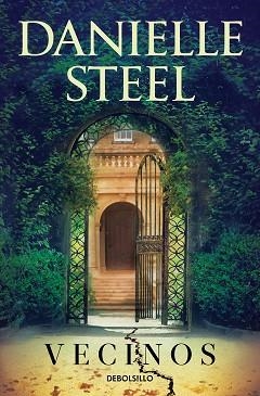 VECINOS | 9788466362719 | STEEL,DANIELLE | Llibreria Geli - Llibreria Online de Girona - Comprar llibres en català i castellà