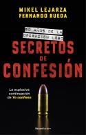 SECRETOS DE CONFESIÓN.50 AÑOS DE LA OPERACIÓN LOBO | 9788418870316 | LEJARZA,MIKEL/RUEDA,FERNANDO | Llibreria Geli - Llibreria Online de Girona - Comprar llibres en català i castellà