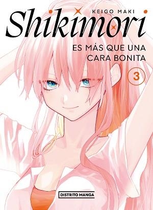 SHIKIMORI ES MÁS QUE UNA CARA BONITA-3 | 9788419290205 | MAKI,KEIGO | Llibreria Geli - Llibreria Online de Girona - Comprar llibres en català i castellà