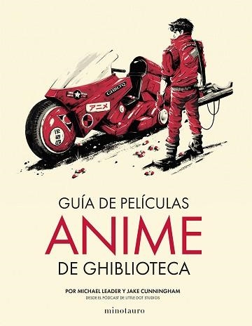 GUÍA DE PELÍCULAS ANIME DE GHIBLIOTECA | 9788445013090 | CUNNINGHAM,JAKE/LEADER,MICHAEL | Llibreria Geli - Llibreria Online de Girona - Comprar llibres en català i castellà