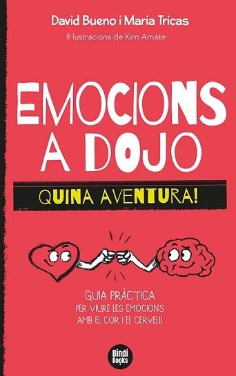 EMOCIONS A DOJO. QUINA AVENTURA! | 9788418288388 | TRICAS GIMÉNEZ,MARIA/BUENO I TORRENS,DAVID | Llibreria Geli - Llibreria Online de Girona - Comprar llibres en català i castellà