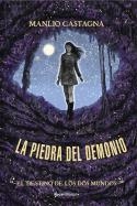 EL DESTINO DE LOS DOS MUNDOS(LA PIEDRA DEL DEMONIO-3) | 9788418417481 | CASTAGNA,MANLIO | Llibreria Geli - Llibreria Online de Girona - Comprar llibres en català i castellà