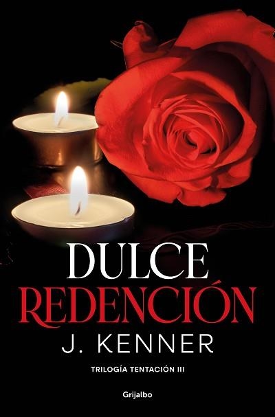 DULCE REDENCIÓN(TRILOGÍA TENTACIÓN-3) | 9788425360992 | KENNER,J. | Llibreria Geli - Llibreria Online de Girona - Comprar llibres en català i castellà