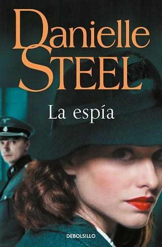 LA ESPÍA | 9788466358712 | STEEL,DANIELLE | Libreria Geli - Librería Online de Girona - Comprar libros en catalán y castellano