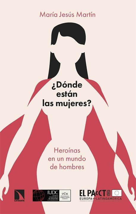 DÓNDE ESTÁN LAS MUJERES? | 9788413525983 | MARTÍN GARCÍA,MARÍA JESÚS | Llibreria Geli - Llibreria Online de Girona - Comprar llibres en català i castellà