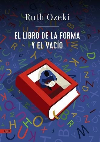 EL LIBRO DE LA FORMA Y EL VACÍO  | 9788413629841 | OZEKI,RUTH | Llibreria Geli - Llibreria Online de Girona - Comprar llibres en català i castellà