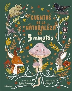 CUENTOS DE LA NATURALEZA EN 5 MINUTOS | 9788424672980 | DAWNAY,GABBY | Llibreria Geli - Llibreria Online de Girona - Comprar llibres en català i castellà