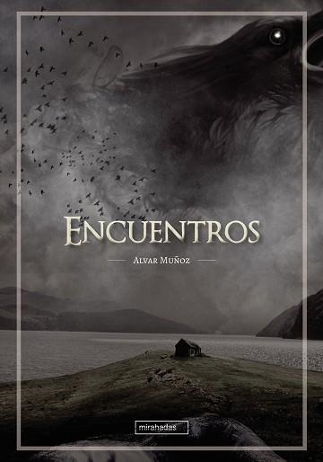 ENCUENTROS | 9788419454690 | MUÑOZ,ALVAR | Llibreria Geli - Llibreria Online de Girona - Comprar llibres en català i castellà