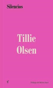 SILENCIOS | 9788412480238 | OLSEN,TILLIE | Llibreria Geli - Llibreria Online de Girona - Comprar llibres en català i castellà