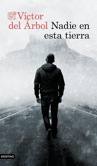 NADIE EN ESTA TIERRA | 9788423362714 | DEL ÁRBOL,VÍCTOR  | Llibreria Geli - Llibreria Online de Girona - Comprar llibres en català i castellà