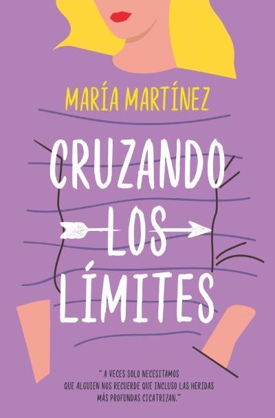 CRUZANDO LOS LÍMITES | 9788416622962 | MARTÍNEZ,MARÍA | Libreria Geli - Librería Online de Girona - Comprar libros en catalán y castellano