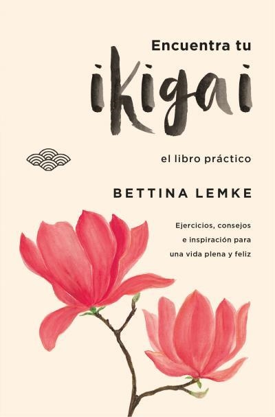 ENCUENTRA TU IKIGAI | 9788416622849 | LEMKE,BETTINA | Llibreria Geli - Llibreria Online de Girona - Comprar llibres en català i castellà