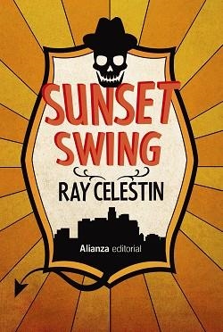 SUNSET SWING | 9788411481328 | CELESTIN,RAY | Libreria Geli - Librería Online de Girona - Comprar libros en catalán y castellano