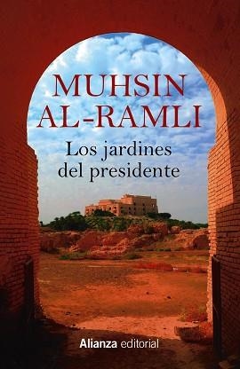 LOS JARDINES DEL PRESIDENTE | 9788411481007 | AL-RAMLI,MUHSIN | Llibreria Geli - Llibreria Online de Girona - Comprar llibres en català i castellà