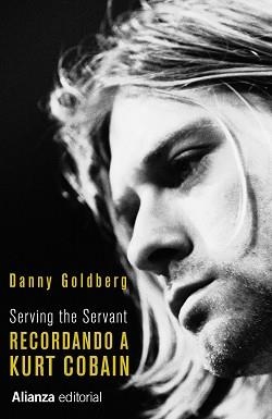 RECORDANDO A KURT COBAIN | 9788411481038 | GOLDBERG,DANNY | Llibreria Geli - Llibreria Online de Girona - Comprar llibres en català i castellà