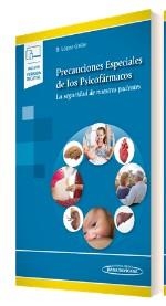 PRECAUCIONES ESPECIALES DE LOS PSICOFÁRMACOS.LA SEGURIDAD DE NUESTROS PACIENTES | 9788491106548 | LÓPEZ GALÁN,SANTIAGO | Llibreria Geli - Llibreria Online de Girona - Comprar llibres en català i castellà