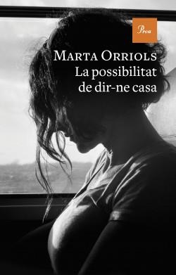 LA POSSIBILITAT DE DIR-NE CASA | 9788475889870 | ORRIOLS BALAGUER,MARTA | Llibreria Geli - Llibreria Online de Girona - Comprar llibres en català i castellà