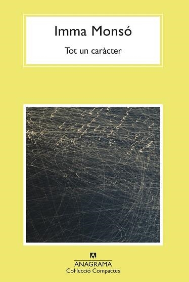 TOT UN CARÀCTER | 9788433901613 | MONSÓ,IMMA | Llibreria Geli - Llibreria Online de Girona - Comprar llibres en català i castellà