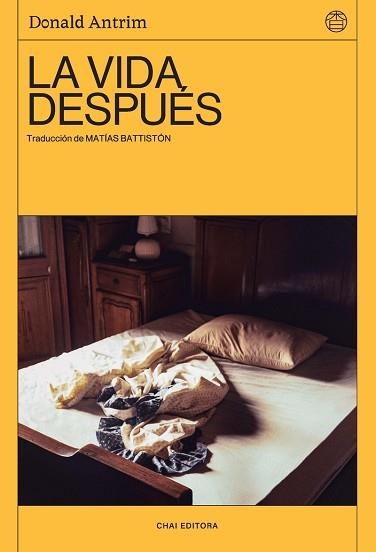 LA VIDA DESPUÉS | 9788412498240 | ANTRIM,DONALD | Llibreria Geli - Llibreria Online de Girona - Comprar llibres en català i castellà