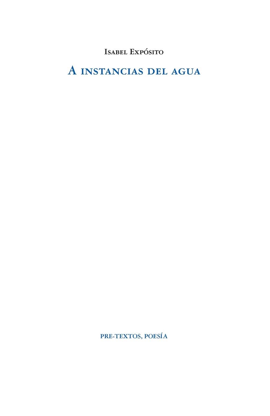 A INSTANCIAS DEL AGUA | 9788419633040 | EXPÓSITO,ISABEL | Llibreria Geli - Llibreria Online de Girona - Comprar llibres en català i castellà