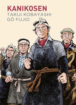 KANILOSEN | 9788419168092 | KOBAYASHI,TAKIJI/FUJIO, GO | Llibreria Geli - Llibreria Online de Girona - Comprar llibres en català i castellà