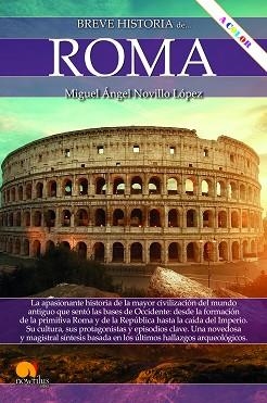 BREVE HISTORIA DE ROMA(NUEVA EDICIÓN COLOR) | 9788413053387 | NOVILLO LÓPEZ,MIGUEL ÁNGEL | Llibreria Geli - Llibreria Online de Girona - Comprar llibres en català i castellà