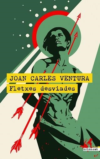 FLETXES DESVIADES | 9788418584695 | VENTURA,JOAN CARLES | Llibreria Geli - Llibreria Online de Girona - Comprar llibres en català i castellà