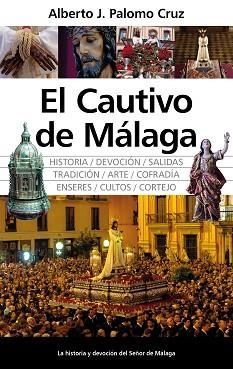 EL CAUTIVO DE MÁLAGA | 9788411314282 | PALOMO CRUZ,ALBERTO J | Libreria Geli - Librería Online de Girona - Comprar libros en catalán y castellano