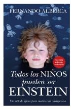 TODOS LOS NIÑOS PUEDEN SER EINSTEIN | 9788411315135 | ALBERCA DE CASTRO,FERNANDO | Libreria Geli - Librería Online de Girona - Comprar libros en catalán y castellano