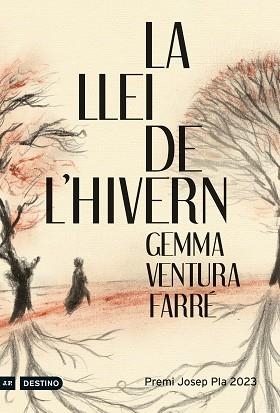 LA LLEI DE L'HIVERN(PREMI JOSEP PLA 2023) | 9788497103466 | VENTURA FARRÉ,GEMMA | Llibreria Geli - Llibreria Online de Girona - Comprar llibres en català i castellà