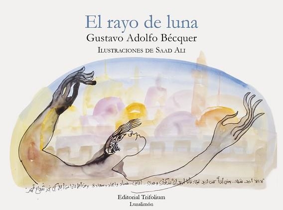 EL RAYO DE LUNA | 9788412352917 | BECQUER,GUSTAVO ADOLFO | Llibreria Geli - Llibreria Online de Girona - Comprar llibres en català i castellà