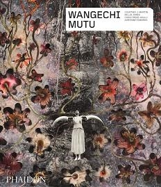 WANGECHI MUTU | 9781838661649 | AA.VV. | Libreria Geli - Librería Online de Girona - Comprar libros en catalán y castellano