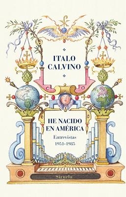 HE NACIDO EN AMÉRICA.ENTREVISTAS (1951-1985) | 9788419419705 | CALVINO,ITALO | Llibreria Geli - Llibreria Online de Girona - Comprar llibres en català i castellà