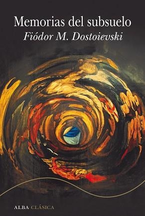 MEMORIAS DEL SUBSUELO | 9788490659519 | DOSTOIEVSKI,FIÓDOR M. | Llibreria Geli - Llibreria Online de Girona - Comprar llibres en català i castellà