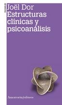 ESTRUCTURAS CLÍNICAS Y PSICOANÁLISIS (2A ED) | 9789505182367 | DOR,JOËL | Llibreria Geli - Llibreria Online de Girona - Comprar llibres en català i castellà