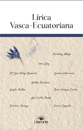 LÍRICA VASCA-ECUATORIANA | 9788494762673 | DÍEZ GONZÁLEZ,INMA/MALLÉN,ÁNGELA/MIELGO BUSTURIA,Mª JOSÉ/MARCHENA ALFONSO, ADOLFO/ECHEVARRIA CLEM | Llibreria Geli - Llibreria Online de Girona - Comprar llibres en català i castellà