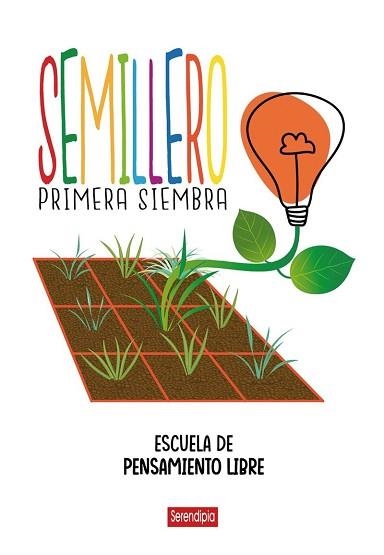 SEMILLERO | 9788412507072 | ESCUELA DE PENSAMIENTO LIBRE | Llibreria Geli - Llibreria Online de Girona - Comprar llibres en català i castellà