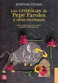 LAS CRONICAS DE PEPE FAROLES Y OTRAS ESCRITURAS | 9786071674913 | VICENS,SOFIA | Llibreria Geli - Llibreria Online de Girona - Comprar llibres en català i castellà