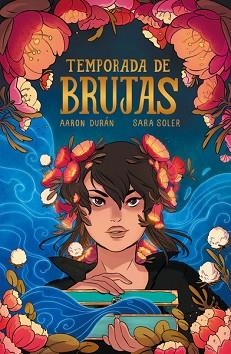 TEMPORADA DE BRUJAS | 9788419670021 | DURAN,AARON/SOLER,SARA | Llibreria Geli - Llibreria Online de Girona - Comprar llibres en català i castellà