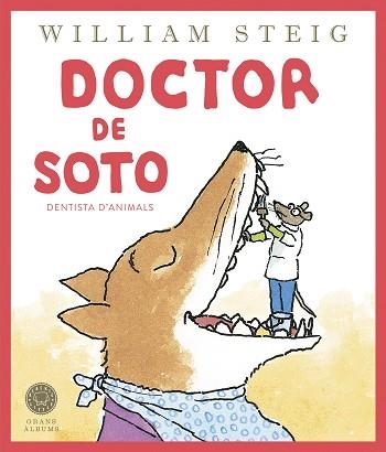 DOCTOR DE SOTO | 9788419172501 | STEIG,WILLIAM | Llibreria Geli - Llibreria Online de Girona - Comprar llibres en català i castellà