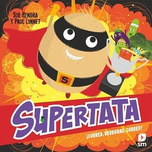 SUPERTATA-4.¡CORRED,VERDURAS, CORRED! | 9788411209496 | HENDRA,SUE/LINNET,PAUL | Llibreria Geli - Llibreria Online de Girona - Comprar llibres en català i castellà