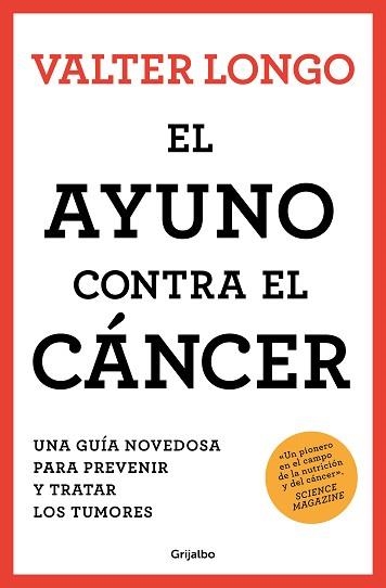 EL AYUNO CONTRA EL CÁNCER | 9788425361852 | LONGO,VALTER | Llibreria Geli - Llibreria Online de Girona - Comprar llibres en català i castellà