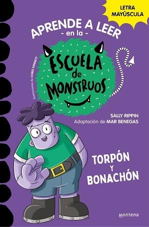 APRENDER A LEER EN LA ESCUELA DE MONSTRUOS-9.TORPÓN Y BONACHÓN | 9788419357113 | RIPPIN,SALLY | Llibreria Geli - Llibreria Online de Girona - Comprar llibres en català i castellà