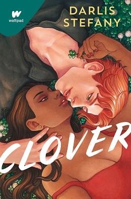 CLOVER LIBRO 01¿ERES EL TRÉBOL DE ESTE IRLANDÉS? | 9788419169891 | STEFANY, DARLIS | Llibreria Geli - Llibreria Online de Girona - Comprar llibres en català i castellà