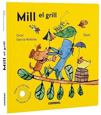 MILL EL GRILL | 9788491019619 | Llibreria Geli - Llibreria Online de Girona - Comprar llibres en català i castellà