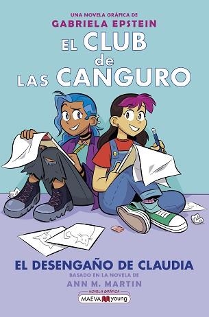 EL CLUB DE LAS CANGURO-9.EL DESENGAÑO DE CLAUDIA | 9788419110794 | EPSTEIN,GABRIELA | Llibreria Geli - Llibreria Online de Girona - Comprar llibres en català i castellà